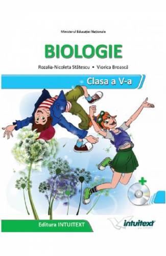 Biologie - Clasa 5 - Manual - Rozalia-Nicoleta Statescu - Viorica Broasca