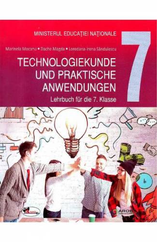 Educatie tehnologica si aplicatii practice Lb germana - Clasa 7 - Manual - Marinela Mocanu