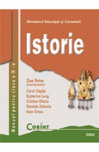 Istorie - Clasa 9 - Manual - Zoe Petre - Carol Capita - Ecaterina Lung - Cristian Olariu