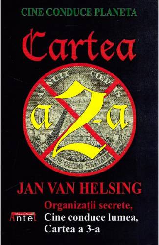 Cine conduce planeta Cartea a 2-a - Jan Van Helsing
