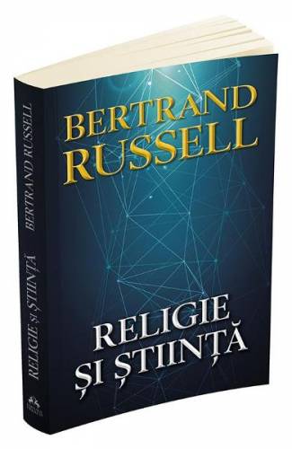 Religie si stiinta Ed 2 - Bertrand Russell