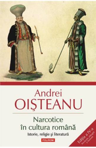 Narcotice in cultura romana Ed4 - Andrei Oisteanu
