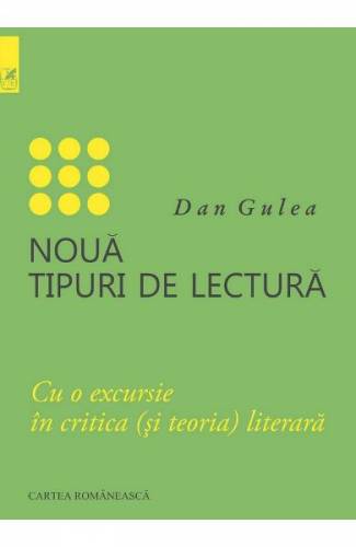 Noua tipuri de lectura - Dan Gulea