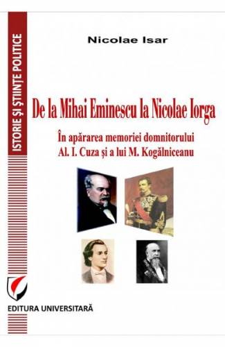 De la Mihai Eminescu la Nicolae Iorga - Nicolae Isar